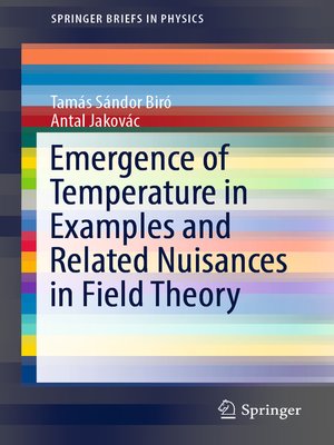 cover image of Emergence of Temperature in Examples and Related Nuisances in Field Theory